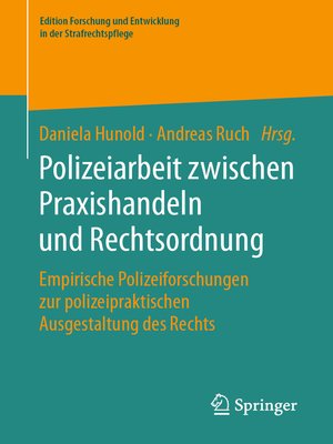 cover image of Polizeiarbeit zwischen Praxishandeln und Rechtsordnung